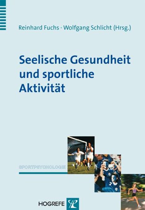 Sportliche Aktivität und seelische Gesundheit, Buch
