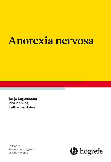 Tanja Legenbauer: Anorexia nervosa, Buch