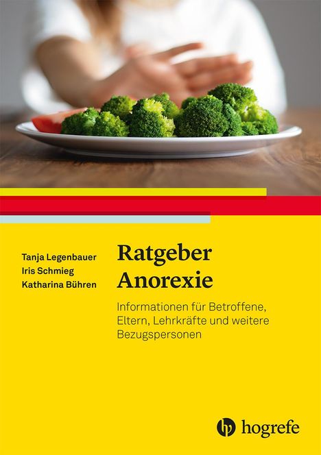 Tanja Legenbauer: Ratgeber Anorexie, Buch