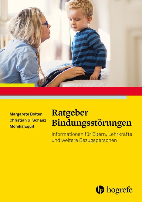 Margarete Bolten: Ratgeber Bindungsstörungen, Buch