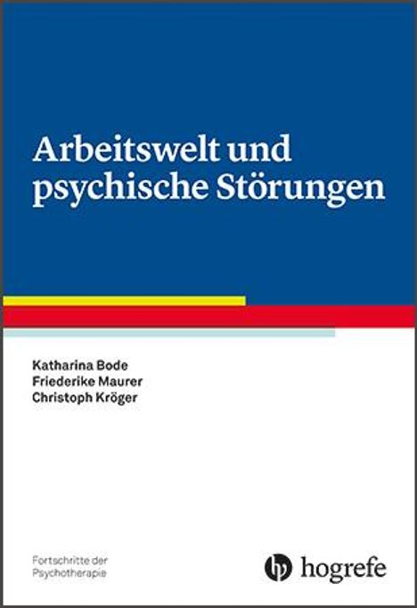 Katharina Bode: Arbeitswelt und psychische Störungen, Buch