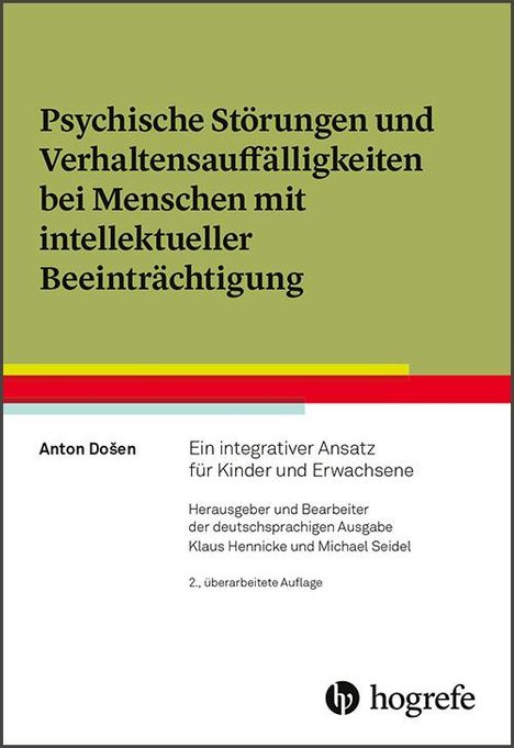Anton Dosen: Psychische Störungen und Verhaltensauffälligkeiten bei Menschen mit intellektueller Beeinträchtigung, Buch