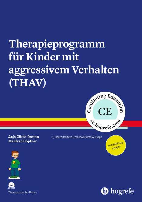 Anja Görtz-Dorten: Therapieprogramm für Kinder mit aggressivem Verhalten (THAV), Buch