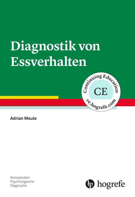 Adrian Meule: Diagnostik von Essverhalten, Buch