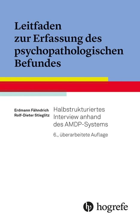 Erdmann Fähndrich: Leitfaden zur Erfassung des psychopathologischen Befundes, Buch