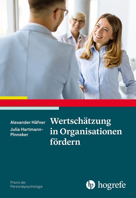 Alexander Häfner: Wertschätzung in Organisationen fördern, Buch