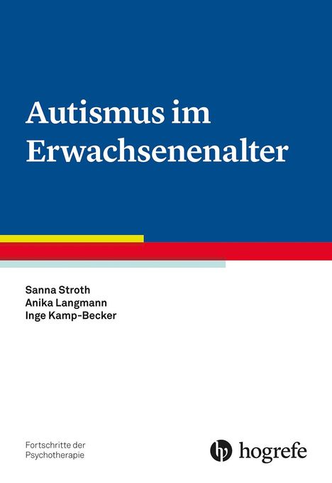 Inge Kamp-Becker: Autismus im Erwachsenenalter, Buch