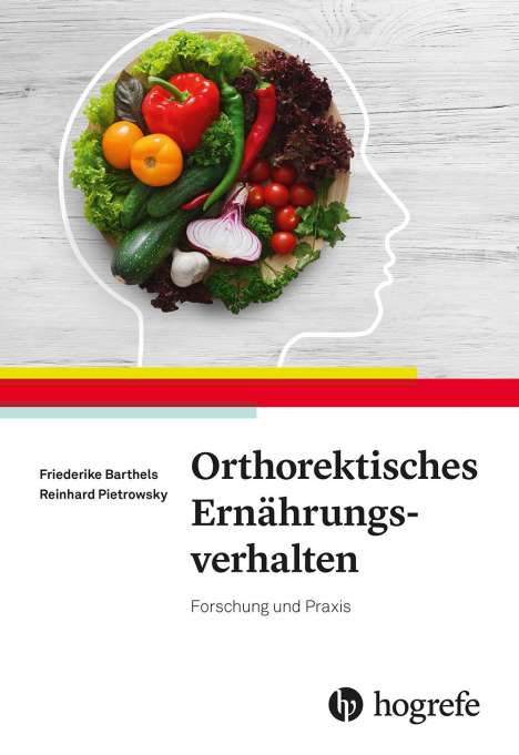 Friederike Barthels: Orthorektisches Ernährungsverhalten, Buch