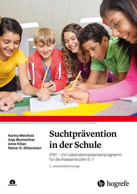 Karina Weichold: Suchtprävention in der Schule, Buch