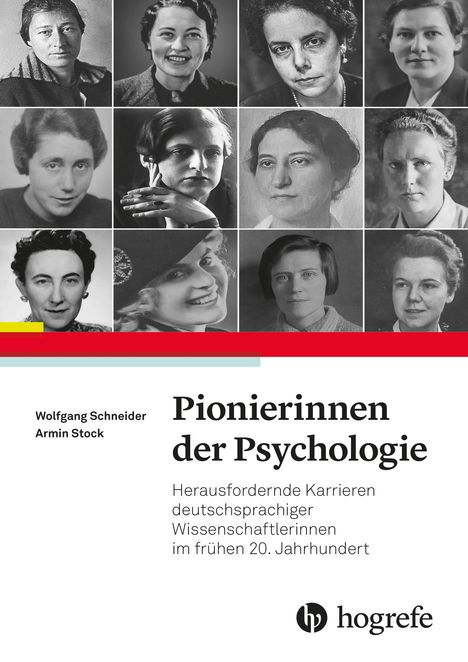 Wolfgang Schneider: Pionierinnen der Psychologie, Buch