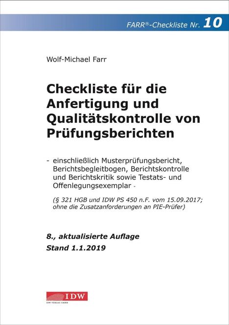 Wolf-Michael Farr: Checkliste 10 für die Anfertigung und Qualitätskontrolle von Prüfungsberichten., Buch