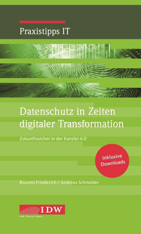 Rouven Friederich: Friederich, R: Datenschutz in Zeiten digitaler Transformatio, Buch
