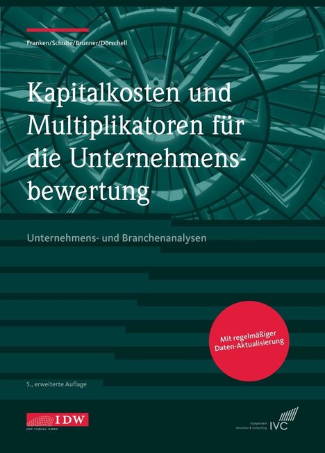 Lars Franken: Franken, L: Kapitalkosten und Multiplikatoren, Buch