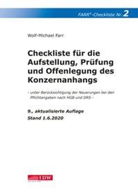 Wolf-Michael Farr: Checkliste 2 für die Aufstellung, Prüfung und Offenlegung des Konzernanhangs, Buch