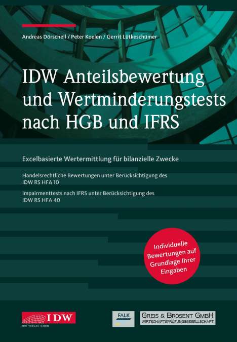 Peter Koelen: Koelen, P: IDW Anteilsbewertung und Wertminderungstests n, CD-ROM