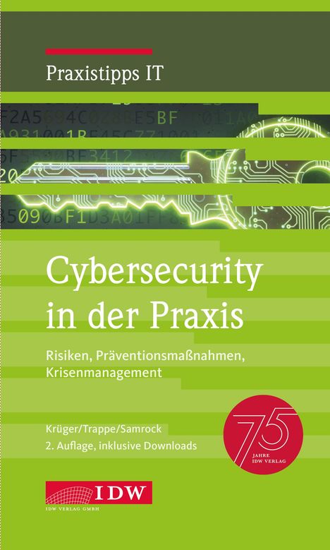 Andreas Krüger: Cybersecurity in der Praxis, 2. Auflage, Buch