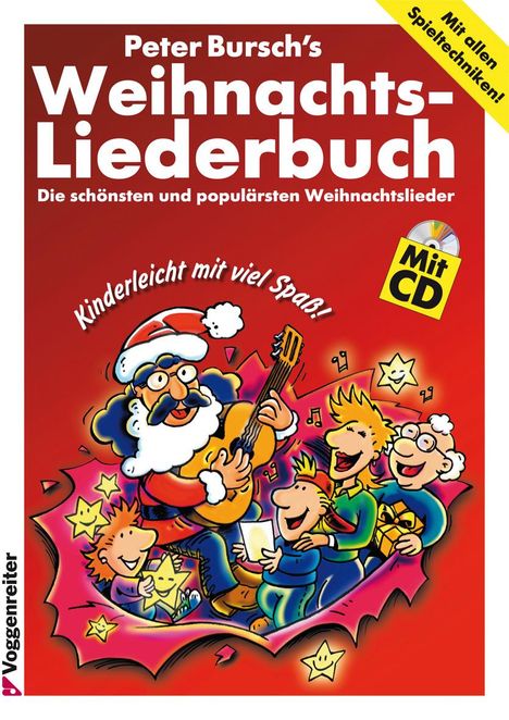 Peter Burschs Weihnachtsliederbuch. Inkl. CD, Noten