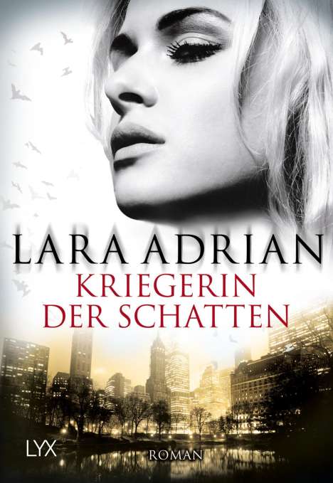 Lara Adrian: Kriegerin der Schatten, Buch