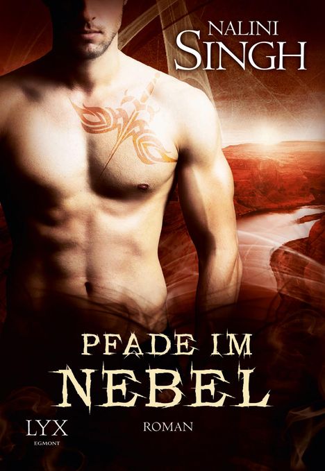 Nalini Singh: Pfade im Nebel, Buch