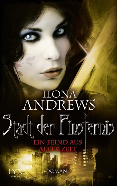 Ilona Andrews: Stadt der Finsternis, Buch