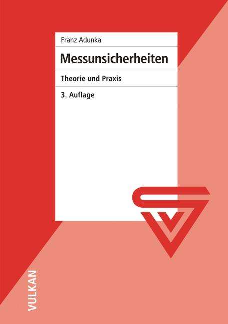 Franz Adunka: Messunsicherheiten, Buch