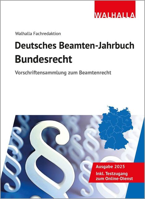 Walhalla Fachredaktion: Deutsches Beamten-Jahrbuch Bundesrecht 2025, Buch