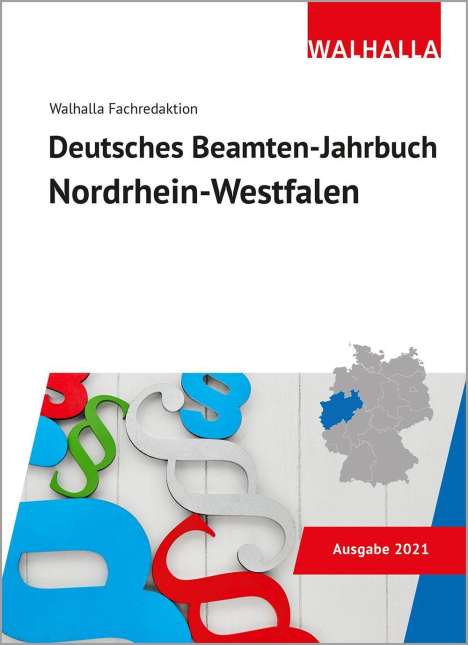 Walhalla Fachredaktion: Deutsches Beamten-Jahrbuch Nordrhein-Westfalen 2021, Buch