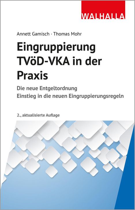 Annett Gamisch: Eingruppierung TVöD-VKA in der Praxis, Buch
