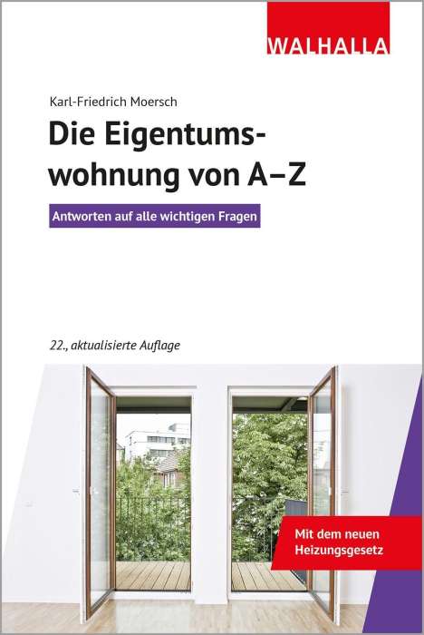 Karl-Friedrich Moersch: Die Eigentumswohnung von A-Z, Buch