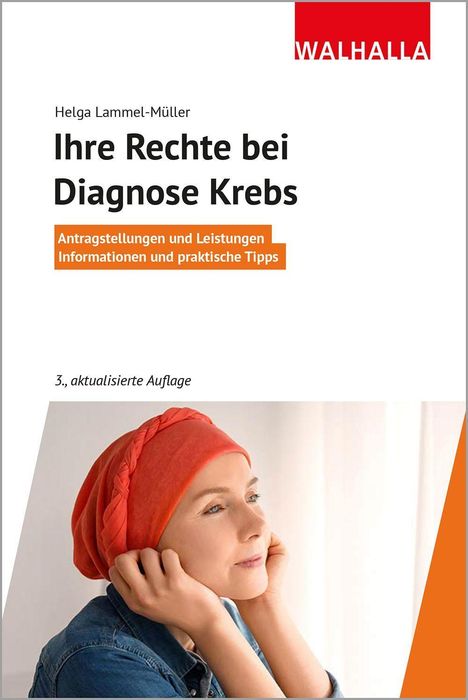 Helga Lammel-Müller: Ihre Rechte bei Diagnose Krebs, Buch