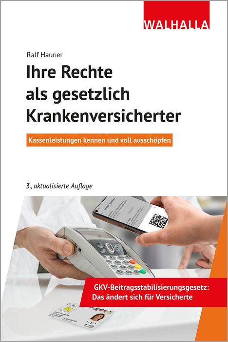 „Walhalla“. „Ralf Hauner. Ihre Rechte als gesetzlich Krankenversicherter“. QR-Code-Scan an einem Zahlungsterminal.