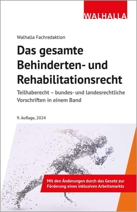 Walhalla Fachredaktion: Das gesamte Behinderten- und Rehabilitationsrecht, Buch