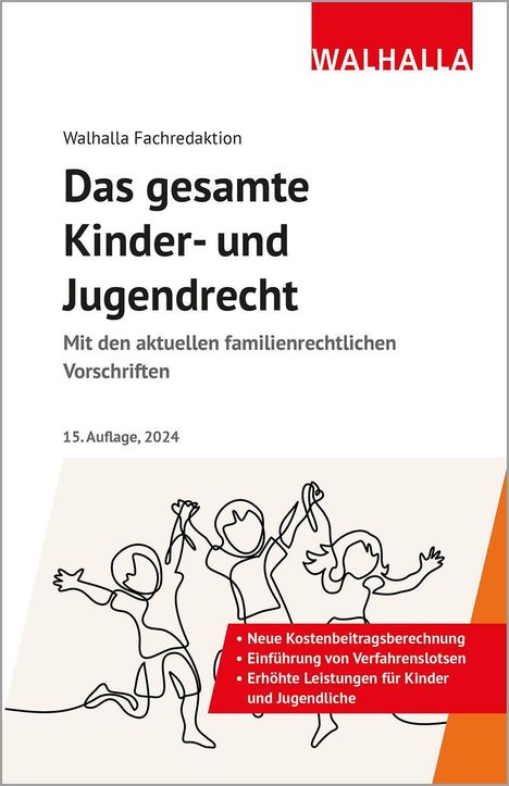 Walhalla Fachredaktion: Das gesamte Kinder- und Jugendrecht, Buch