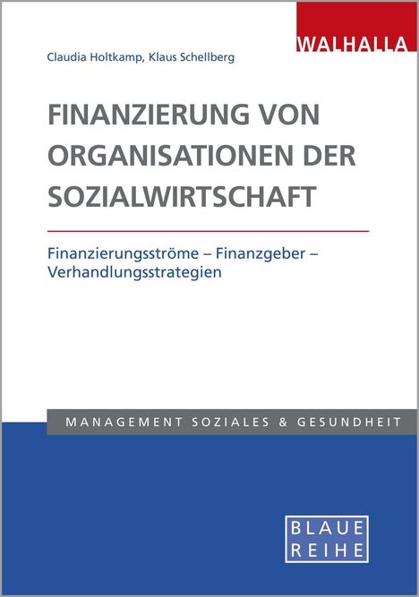 Klaus-Ulrich Schellberg: Schellberg, K: Finanzierung v.Organisationen d.Sozialwirts., Buch