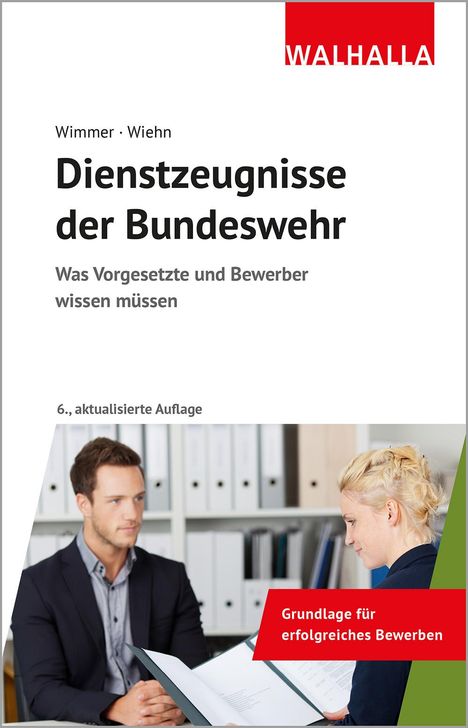 Hans-Peter Wimmer: Dienstzeugnisse der Bundeswehr, Buch