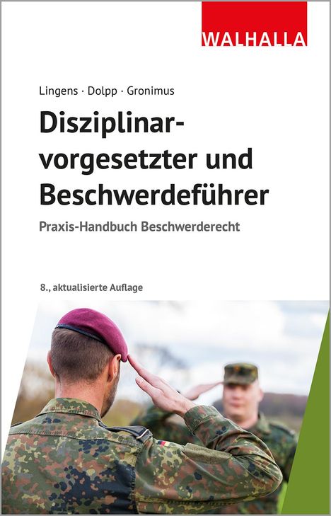 Eric Lingens: Disziplinarvorgesetzter und Beschwerdeführer, Buch