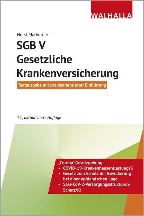 Horst Marburger: Marburger, H: SGB V - Gesetzliche Krankenversicherung, Buch