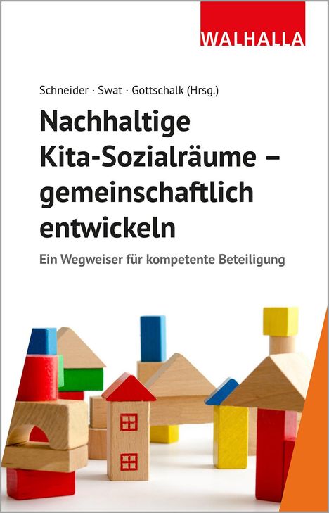 Nachhaltige Kita-Sozialräume - gemeinschaftlich entwickeln, Buch