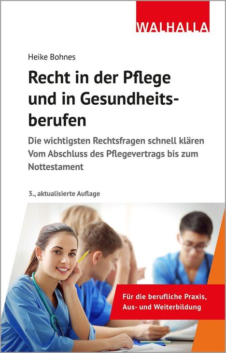 Heike Bohnes: Recht in der Pflege und in Gesundheitsberufen, Buch