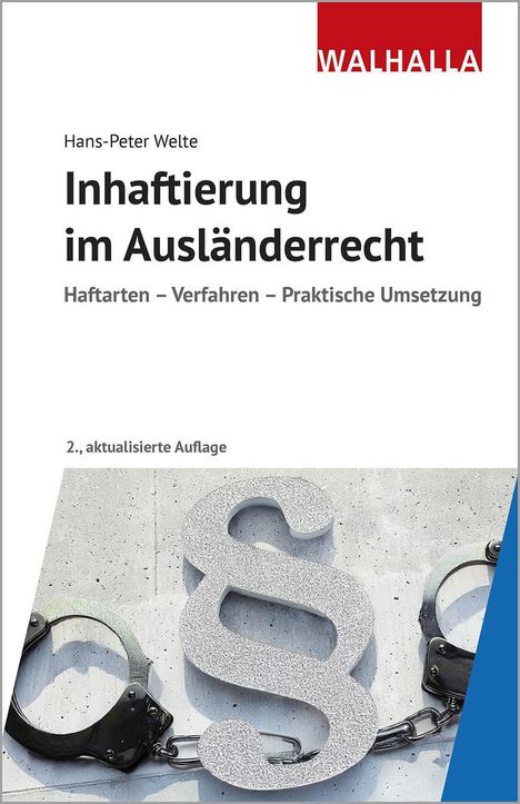 Hans-Peter Welte: Inhaftierung im Ausländerrecht, Buch