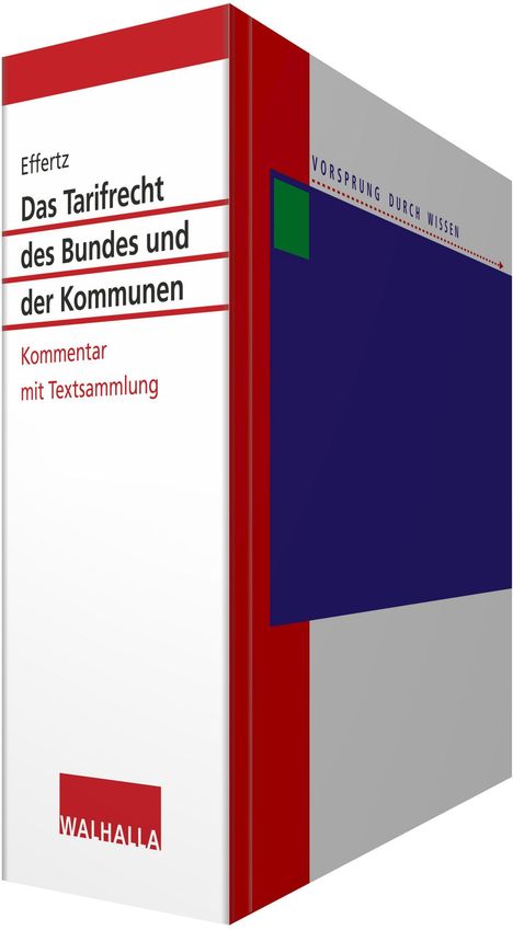 Buchtitel: „Das Tarifrecht des Bundes und der Kommunen“. Farblich in Rot, Weiß, Blau gestaltet. Logo: WALHALLA.