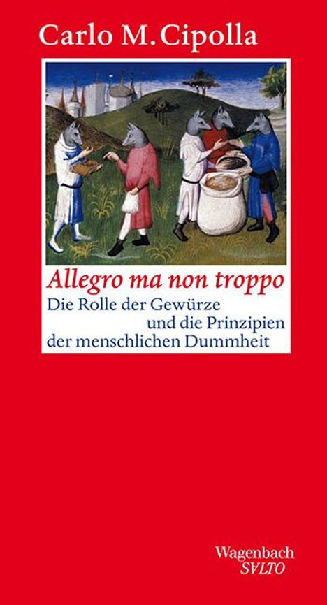 Carlo M. Cipolla: Allegro ma non troppo, Buch