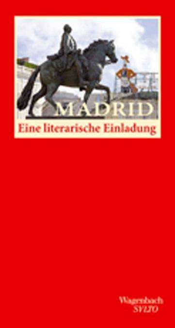 Madrid. Eine literarische Einladung, Buch