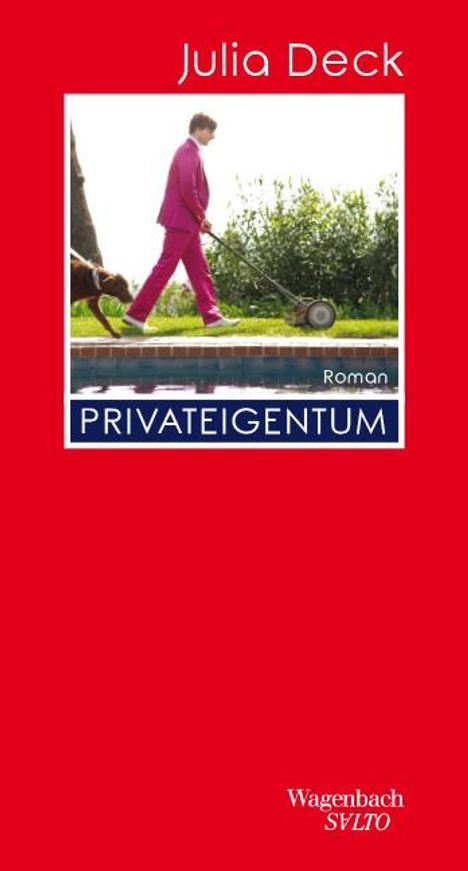 Julia Deck: Privateigentum, Buch