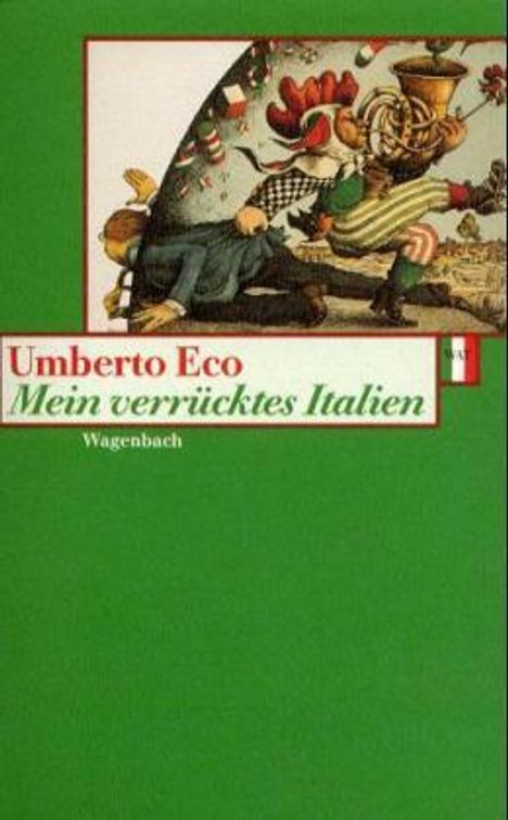 Umberto Eco (1932-2016): Mein verrücktes Italien, Buch
