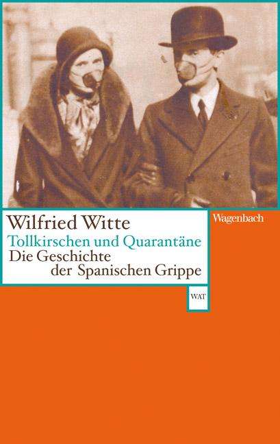 Wilfried Witte: Tollkirschen und Quarantäne, Buch