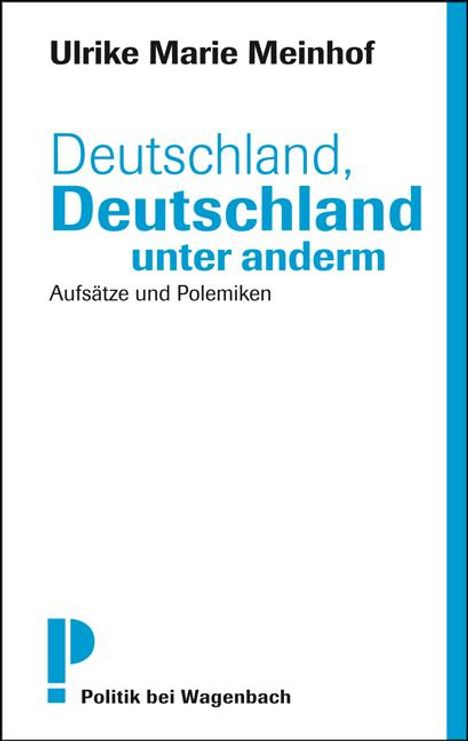Ulrike Marie Meinhof: Deutschland, Deutschland unter anderm, Buch