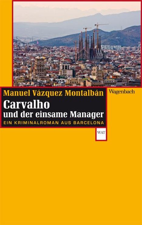 Manuel Vázquez Montalbán: Carvalho und der einsame Manager, Buch