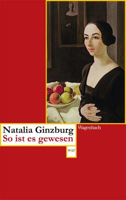Natalia Ginzburg: So ist es gewesen, Buch