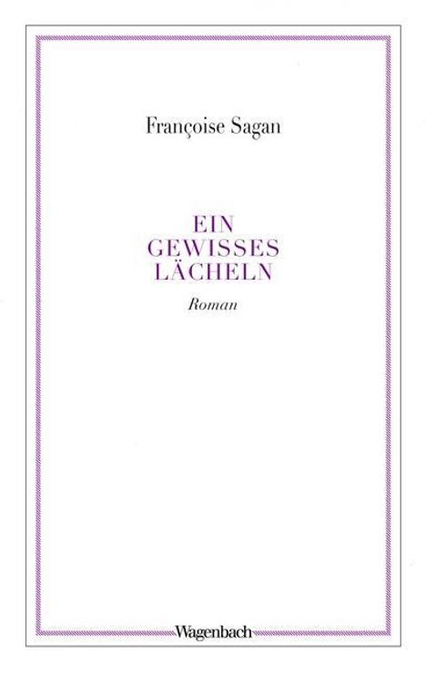 Françoise Sagan: Ein gewisses Lächeln, Buch